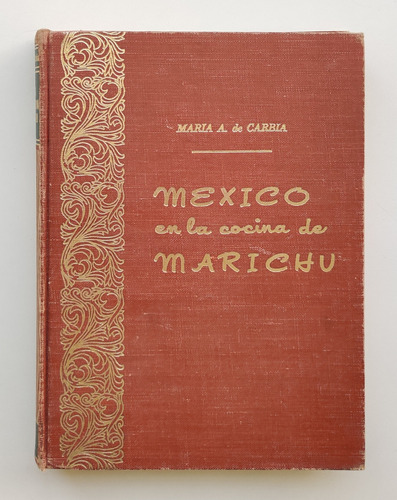 Libro México En La Cocina De Marichú