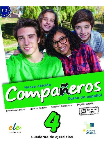 Compañeros 4 Cuaderno De Ejercicios. Nueva Edición