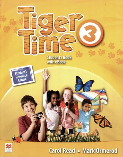 Tiger Time 3 Sb con paquete de libros electrónicos, De Read, Carol. Editora Macmillan Br, portada y folleto en inglés