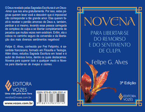 Novena para libertar-se do remorso e do sentimento de culpa, de Alves, Felipe G.. Editorial Editora Vozes Ltda. em português, 2015