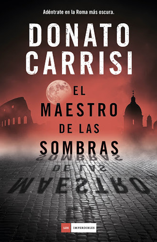El Maestro De Las Sombras - Carrisi Donato (libro) - Nuevo