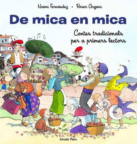 Libro De Mica En Mica. Contes Tradicionals Per A Primers Lec