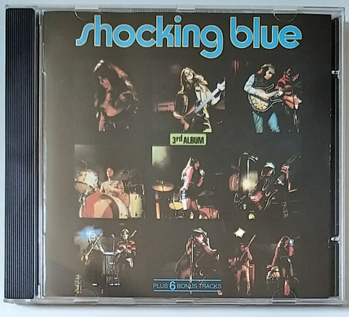 Cd: Shocking Blue - 3rd Album (ed. Orig. 1993) + 6 Bonus (Usado)