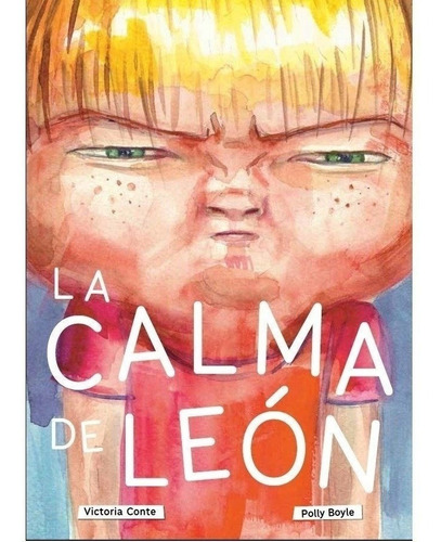 Calma Del Leon, La - Victoria Conte