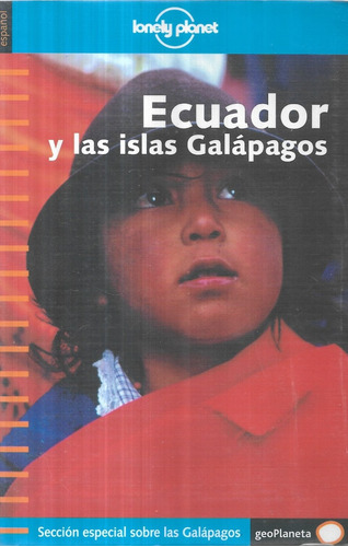 Ecuador Y Las Islas Galápagos / R Rachowiecki - D Palmerlee