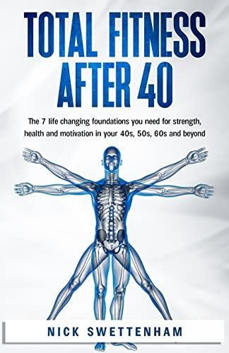 Book : Total Fitness After 40 - Swettenham