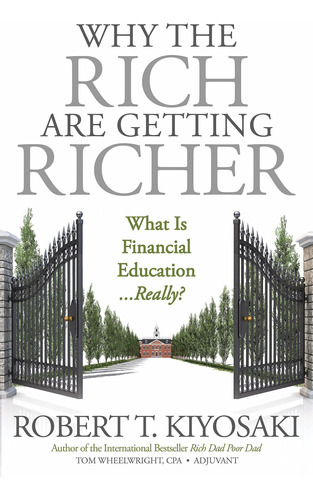 Book : Why The Rich Are Getting Richer.