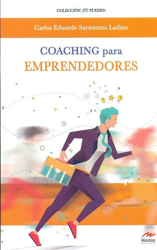 Coaching Para Emprendedores - Carlos E. Sarmiento Ladino