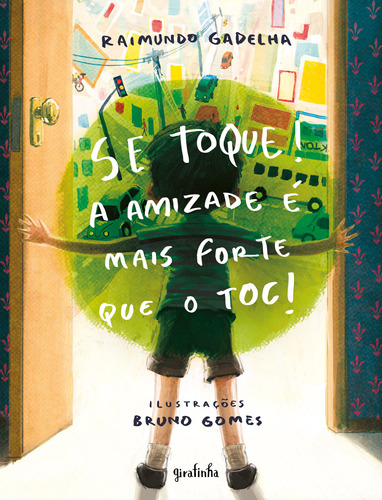 Libro Se Toque! A Amizade E Mais Forte Que O Toc! De Gadelha