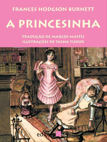 A Princesinha, De Burnett, Frances Hodgson. Editora Editora 34, Capa Mole, Edição 3ª Edição - 2013 Em Português