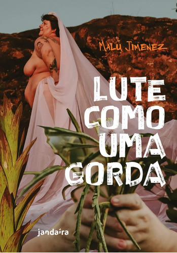 Livro: Lute Como Uma Gorda - Malu Jimenez