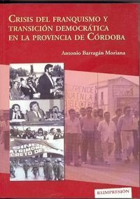 Libro Crisis Del Franquismo Y Transiciã³n Democrã¡tica En...