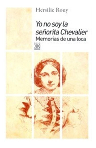 Libro Yo No Soy La Señorita Chevalier Hersilie Rouy Xxl