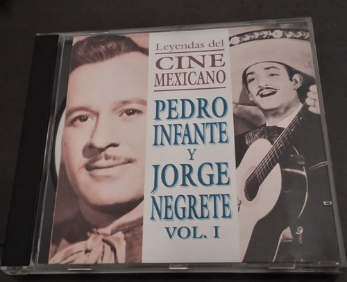 Pedro Infante Y Jorge Negrete Cd Leyendas Del Cine Mexicano