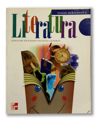 Literatura Por Sonia Hernández Editorial Mcgraw Hill