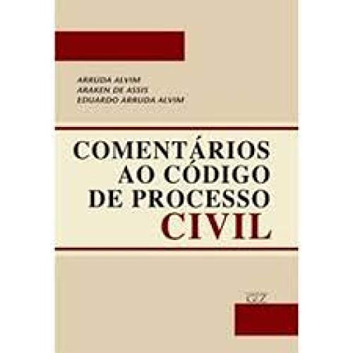 Libro Comentários Ao Código De Processo Civil De Araken De A