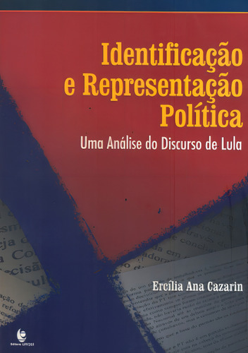 Identificação E Representação Política, De Ercília Ana Cazarin. Editora Unijui Em Português