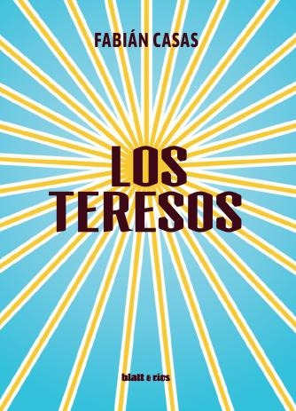Los Teresos - Fabian Casas
