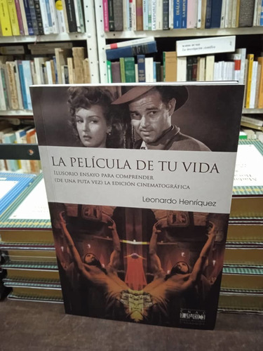 Libro-la Pelicula De Tu Vida