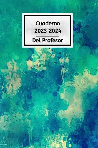 Cuaderno Del Profesor 2023/2024: Arte - Agenda Para Profesor