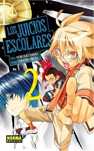 Los Juicios Escolares 2 - Takeshi Obata - Norma, de Nobuaki Enoki/Takeshi Obata. Editorial Norma en español