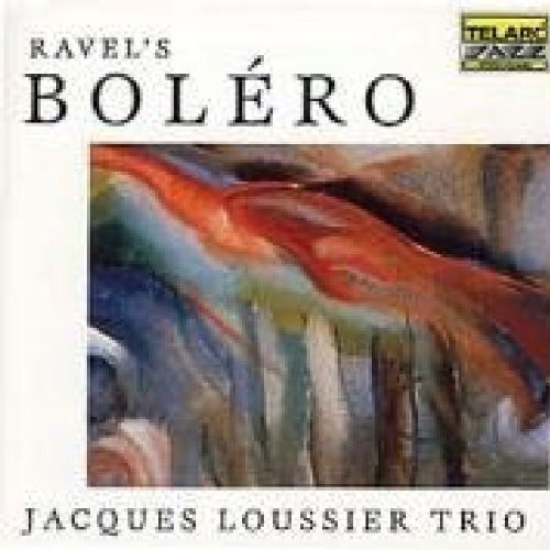 CD del trío Ravel de Jacques Loussier: Bolero