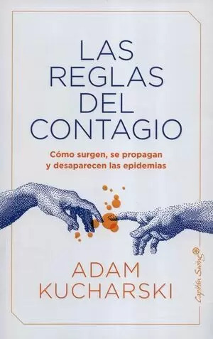 Libro Las Reglas Del Contagio. Cómo Surgen, Se Propagan Y De