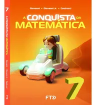 Comprar Conquista Da Matematica Efaf 7ºano: Conquista Da Matematica Efaf 7ºano, De Benedicto Castrucci. Editorial Ftd, Tapa Mole, Edición 2 En Português, 2022