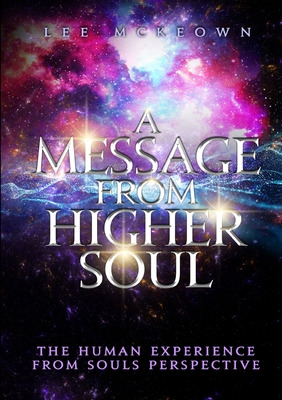 Libro A Message From Higher Soul - Mckeown, Lee