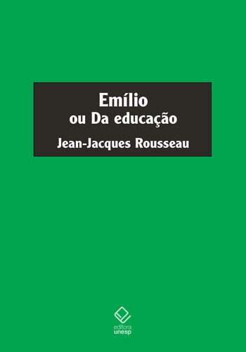 Emilio Ou Da Educaçao - 1ªed.(2022) - Capa Dura - Livro