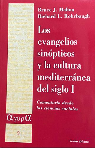 Los Evangelios Sinópticos Y La Cultura Mediterránea Siglo I
