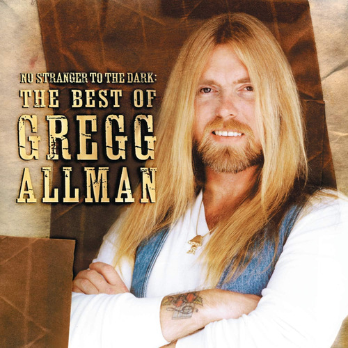 Cd: No Stranger To The Dark: O Melhor De Gregg Allman