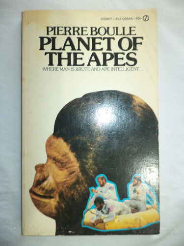 Planet Of The Apes. Pierre Boulle