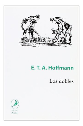 Libro Dobles - Hoffmann Ernst Theodor Amadeus (papel) De Hof