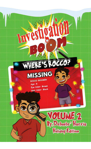 Investigation Boom Volume 2, De Harris, Delonte'. Editorial Lightning Source Inc, Tapa Blanda En Inglés