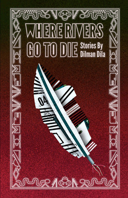 Libro Where Rivers Go To Die - Dila, Dilman