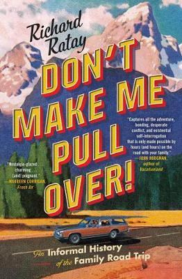 Libro Don't Make Me Pull Over! : An Informal History Of T...