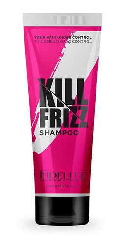 Shampoo Kill Frizz Fidelite X 230 Ml