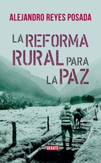 Libro La Reforma Rural Para La Paz