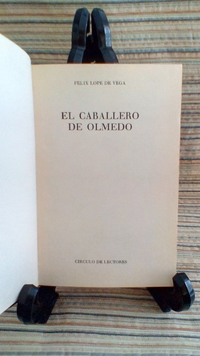 El Caballero De Olmedo (teatro) / Lope De Vega  