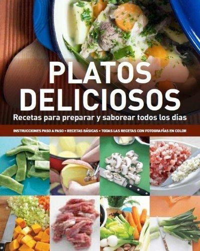 Platos Deliciosos. Recetas Para Preparar Y Saborear Todos Lo, De Beer, Gunter. Editorial Parragon En Español