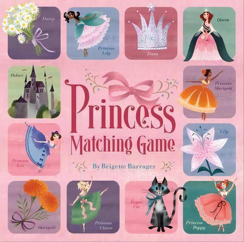 Princess Matching Game, De Brigette Barrager. Editorial Chronicle Books En Inglés