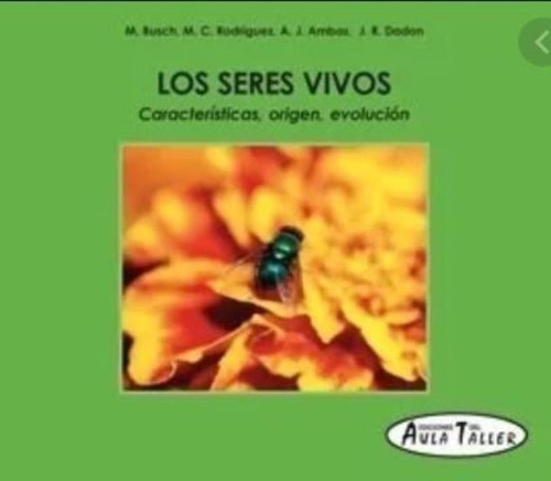 Libro Los Seres Vivos - Eva Acosta Rodriguez - Caracteristic