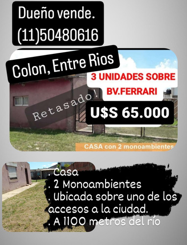 Casa + 2 Monoambientes Colon Entre Rios