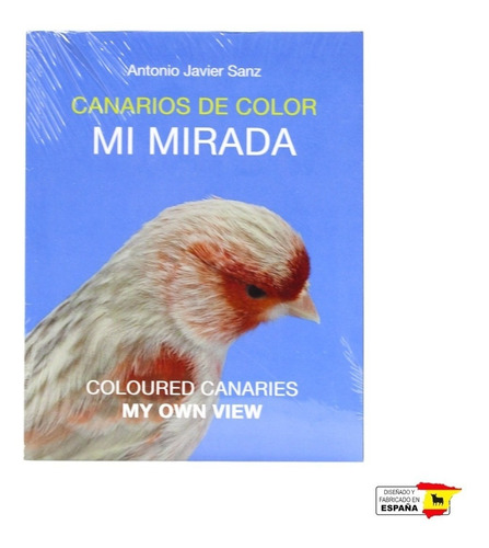 Libro Canarios De Color Mi Mirada En El Siglo Xxi Español