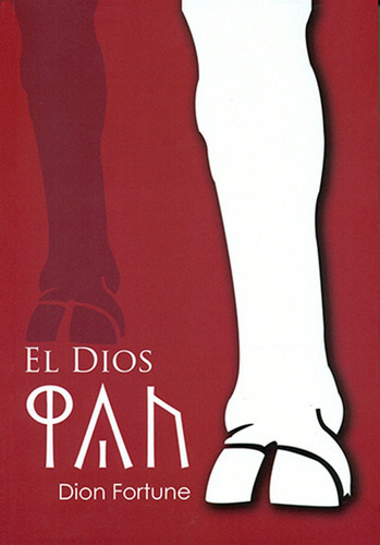 El Dios Pan, De Dion Fortune. Editorial Equipo Difusor Del Libro, S.l., Tapa Blanda En Español