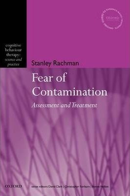 The Fear Of Contamination - Stanley J. Rachman