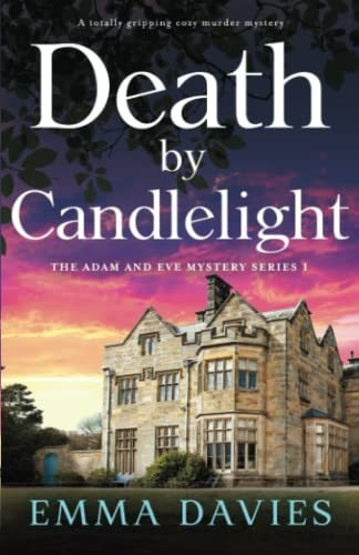 Book : Death By Candlelight A Totally Gripping Cozy Murder.