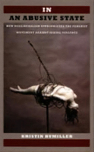 In An Abusive State, De Kristin Bumiller. Editorial Duke University Press, Tapa Blanda En Inglés