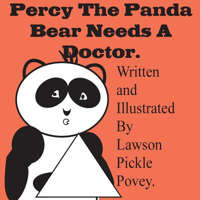 Libro Percy The Panda Bear Needs A Doctor. - Povey, Lawso...